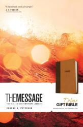Message Deluxe Gift Bible, Brown - Eugene H. Peterson (ISBN: 9781631465789)
