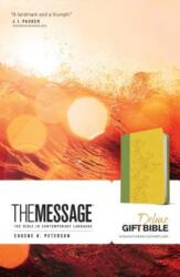 Message Deluxe Gift Bible - Eugene H. Peterson (ISBN: 9781631465796)