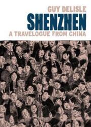 SHENZHEN - Guy Delisle (ISBN: 9781770460799)