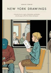 NEW YORK DRAWINGS - Adrian Tomine (ISBN: 9781770460874)