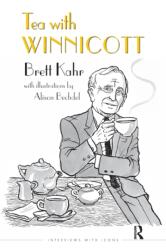 Tea with Winnicott (ISBN: 9781782203421)