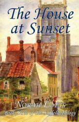 The House at Sunset (ISBN: 9781905806751)