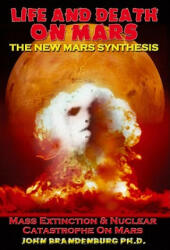 Life and Death on Mars - John Brandenburg (ISBN: 9781935487364)
