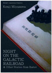 Night on the Galactic Railroad & Other Stories from Ihatov - Kenji Miyazawa (ISBN: 9781935548355)