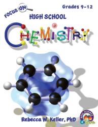 Focus On High School Chemistry Student Textbook (ISBN: 9781936114948)
