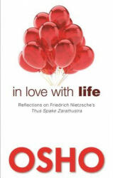 In Love with Life - Osho (ISBN: 9781938755965)