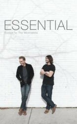 Minimalism: Essential Essays (ISBN: 9781938793011)
