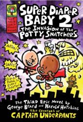 Invasion of the Potty Snatchers (2011)