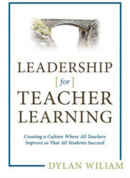 Leadership for Teacher Learning - Dylan Wiliam (ISBN: 9781941112267)