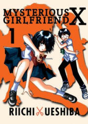 Mysterious Girlfriend X Volume 1 (ISBN: 9781942993452)