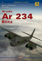 Arado Ar 234 Blitz Vol. II - Marek Murawski (ISBN: 9788364596650)