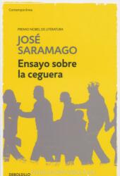 Ensayo sobre la ceguera / Blindness - José Saramago (ISBN: 9788490628720)