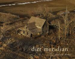 Dirt Meridian - Toby Jurovics, Ina Verzemnieks, Andrew Moore (ISBN: 9788862084123)