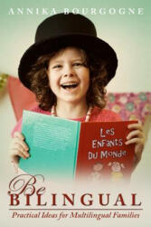 Be Bilingual - Annika Bourgogne (ISBN: 9789526803708)