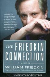 The Friedkin Connection - William Friedkin (ISBN: 9780061775147)