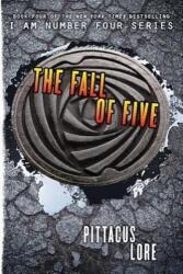 Fall of Five - Pittacus Lore (ISBN: 9780061974632)