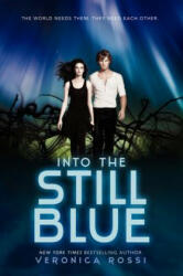 Into the Still Blue - Veronica Rossi (ISBN: 9780062072108)
