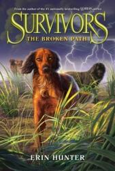 Survivors: The Broken Path. Survivor Dogs. Die finstere Gefährtin, englische Ausgabe (ISBN: 9780062102706)