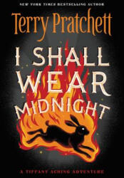 I Shall Wear Midnight - Terry Pratchett (ISBN: 9780062435293)