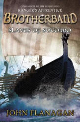 Slaves of Socorro - John Flanagan (ISBN: 9780142427262)