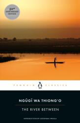 The River Between (ISBN: 9780143107491)