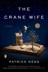The Crane Wife - Patrick Ness (ISBN: 9780143126171)