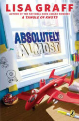 Absolutely Almost - Lisa Graff (ISBN: 9780147508577)