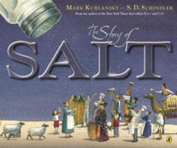 Story of Salt - Mark Kurlansky (ISBN: 9780147511669)
