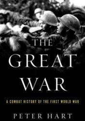 The Great War: A Combat History of the First World War (ISBN: 9780190227357)