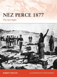 Nez Perce 1877 - Robert Forcyk (2011)