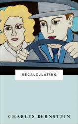 Recalculating - Charles Bernstein (ISBN: 9780226925288)