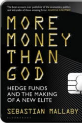 More Money Than God - Sebastian Mallaby (2011)