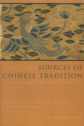 Sources of Chinese Tradition: From 1600 Through the Twentieth Century (ISBN: 9780231112710)