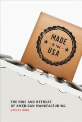 Made in the USA - Vaclav Smil (ISBN: 9780262528351)