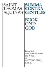 Summa Contra Gentiles - Saint Thomas Aquinas (ISBN: 9780268016784)