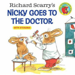 Richard Scarry's Nicky Goes to the Doctor - Richard Scarry (ISBN: 9780307118424)