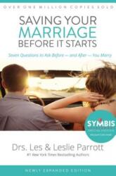 Saving Your Marriage Before It Starts - Leslie Parrot (ISBN: 9780310346289)