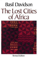 The Lost Cities of Africa - Basil Davidson (ISBN: 9780316174312)