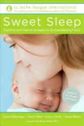 Sweet Sleep - La Leche League International (ISBN: 9780345518477)