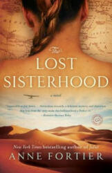 The Lost Sisterhood - Anne Fortier (ISBN: 9780345536242)