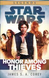 Star Wars: Honor Among Thieves (ISBN: 9780345546876)