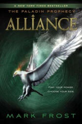 Alliance - Mark Frost (ISBN: 9780375871085)