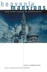 Heavenly Mansions: And Other Essays on Architecture (ISBN: 9780393318579)