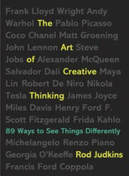 The Art of Creative Thinking - Rod Judkins (ISBN: 9780399176838)