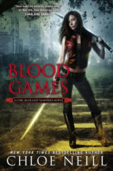 Blood Games - Chloe Neill (ISBN: 9780451415202)