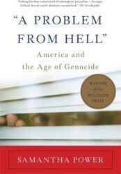 A Problem from Hell" - Samantha Power (ISBN: 9780465061518)