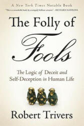 Folly of Fools - Robert Trivers (ISBN: 9780465085972)