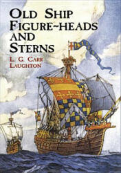 Old Ship Figure-Heads and Sterns (ISBN: 9780486415338)