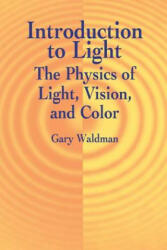 Introduction to Light - Gary Waldman (ISBN: 9780486421186)
