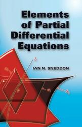 Elements of Partial Differential Equations (ISBN: 9780486452975)
